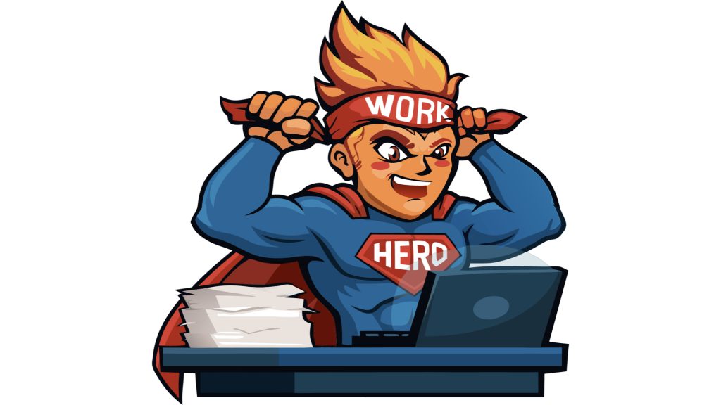 Cartoon superhero wearing a “Work Hard” costume while sitting at a laptop beside a large stack of paperwork.